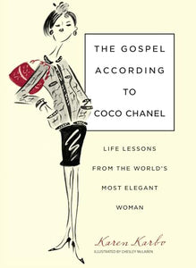 Gospel According to Coco Chanel 