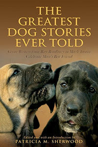 Greatest Dog Stories Ever Told 