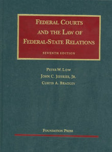 Federal Courts and the Law of Federal-State Relations 