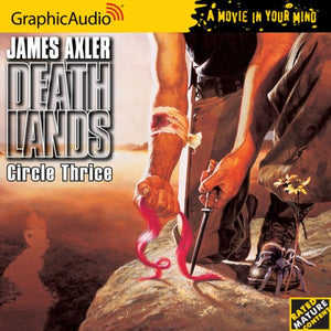 Deathlands # 32 - Circle Thrice 