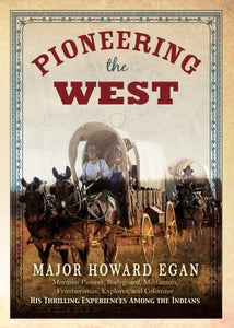 Pioneering the West 