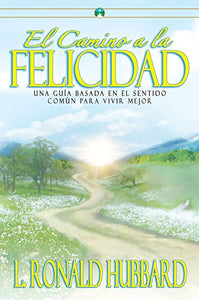 El Camino a la Felicidad 