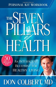 Seven Pillars of Health Personal Kit Workbook 