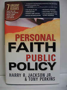 Personal Faith, Public Policy 