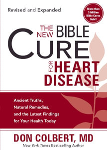 New Bible Cure For Heart Disease, The 