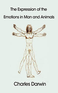 The Expression of the Emotions in Man and Animals 