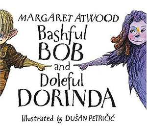 Bashful Bob and Doleful Dorinda 