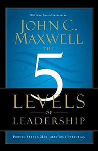 The 5 Levels of Leadership 