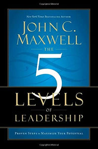 The 5 Levels of Leadership 