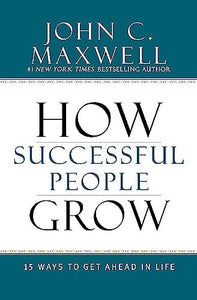 How Successful People Grow 