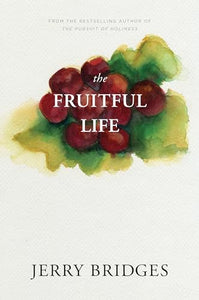 The Fruitful Life 