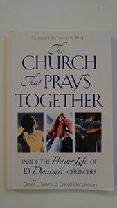 The Church That Prays Together 