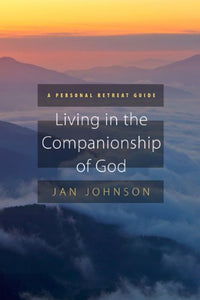 Living in the Companionship of God 