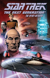 Star Trek: The Next Generation - The Space Between 