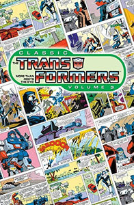 Classic Transformers Volume 3 