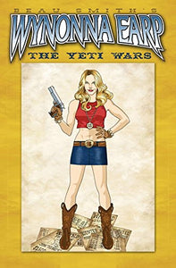 Wynonna Earp: The Yeti Wars 