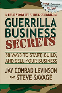 Guerrilla Business Secrets 