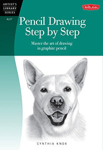 Pencil Drawing Step by Step (Artist's Library) 