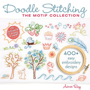 Doodle Stitching: The Motif Collection 