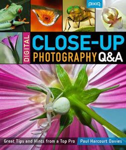 Digital Close-up Photography Q&A 