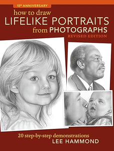 How To Draw Lifelike Portraits From Photographs 