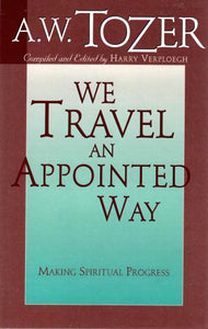 We Travel An Appointed Way 