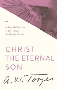 Christ The Eternal Son 