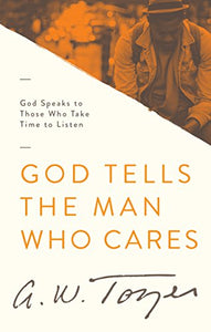 God Tells The Man Who Cares 