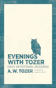 Evenings With Tozer 