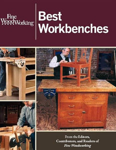 Fine Woodworking Best Workbenches 