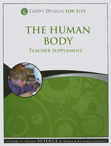 The Human Body, Teacher Supplement 