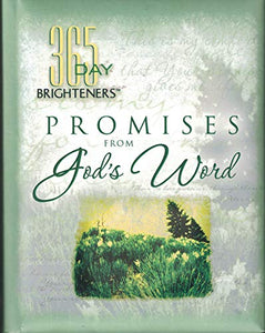 365 Day Brighteners Promises from God's Word 