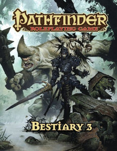 Pathfinder Roleplaying Game: Bestiary 3 