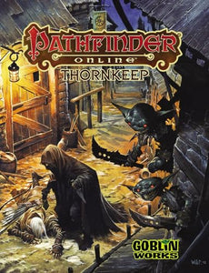 Pathfinder Online: Thornkeep 