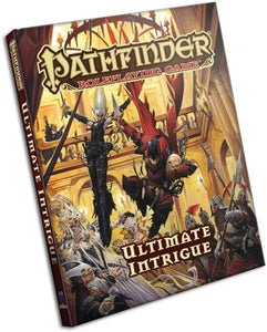 Pathfinder Roleplaying Game: Ultimate Intrigue 