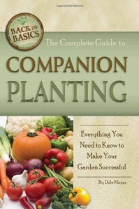 Complete Guide to Companion Planting 