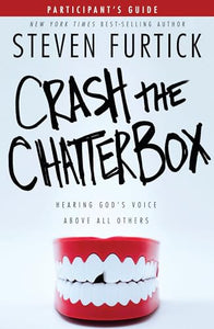 Crash the Chatterbox (Participant's Guide) 