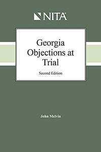 Georgia Objections at Trial 