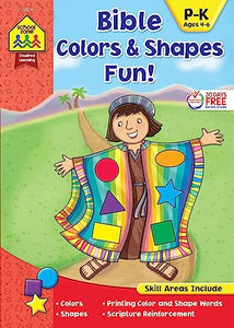 School Zone Bible Colors & Shapes Fun! Workbook 