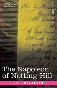 The Napoleon of Notting Hill 