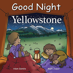 Good Night Yellowstone 