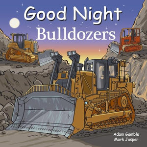 Good Night Dozers 