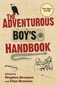 The Adventurous Boy's Handbook 