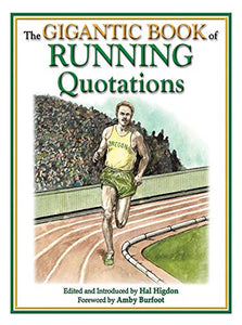 The Gigantic Book of Running Quotations 