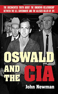 Oswald and the CIA 