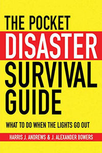 The Pocket Disaster Survival Guide 