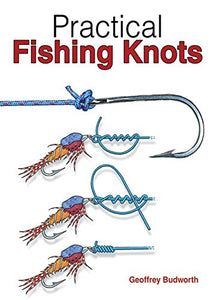 Practical Fishing Knots 