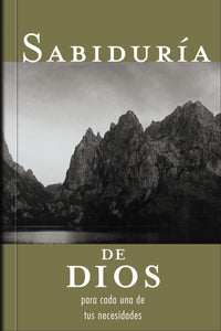 Sabiduría de Dios Para Cada Una de Tus Necesidades 