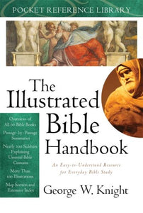 The Illustrated Bible Handbook 