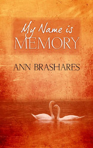 My Name Is Memory 